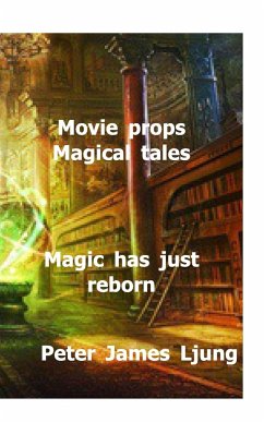 Movieprops Magical tales - Ljung, Peter James