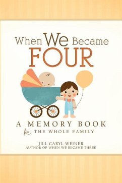 When We Became Four - Weiner, Jill Caryl