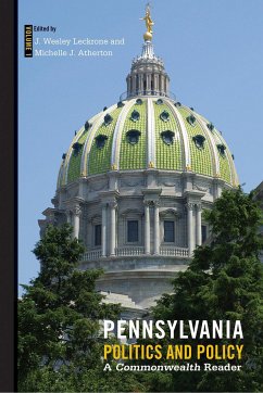 Pennsylvania Politics and Policy: A Commonwealth Reader