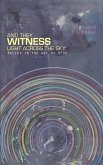 And They Witness Light Across The Sky (softcover)