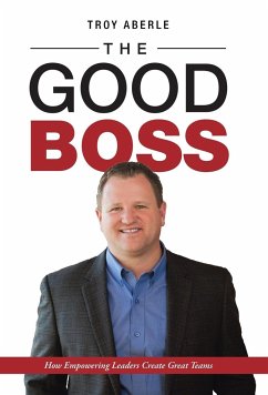 The Good Boss - Aberle, Troy