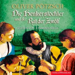 Die Henkerstochter und der Rat der Zwölf / Die Henkerstochter-Saga Bd.7 MP3-CD - Pötzsch, Oliver