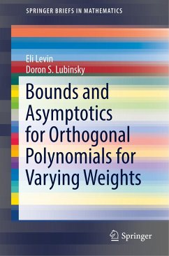 Bounds and Asymptotics for Orthogonal Polynomials for Varying Weights - Levin, Eli;Lubinsky, Doron S.