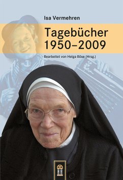 Tagebücher 1950–2009 (eBook, ePUB) - Vermehren, Isa