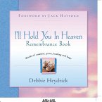 I'll Hold You In Heaven Remembrance Book
