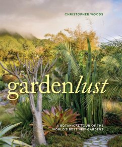 Gardenlust - Woods, Christopher