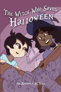 The Witch Who Saved Halloween - Hall, Kimberly M.