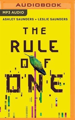 The Rule of One - Saunders, Ashley; Saunders, Leslie