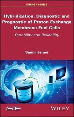 Hybridization, Diagnostic and Prognostic of Pem Fuel Cells - Jemei, Samir