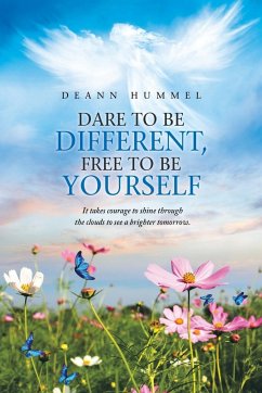 Dare to Be Different, Free to Be Yourself - Hummel, Deann