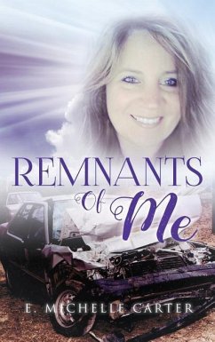 Remnants of Me - Carter, E. Michelle