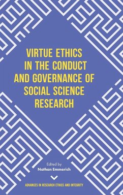 Virtue Ethics in the Conduct and Governance of Social Science Research