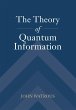 The Theory of Quantum Information - Bild 1