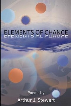 Elements of Chance - Stewart, Arthur J.