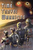 Time Travel Warriors