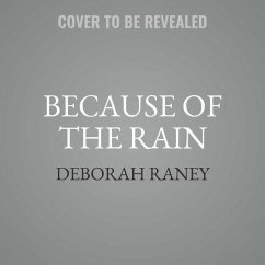 Because of the Rain - Raney, Deborah