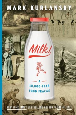 Milk! - Kurlansky, Mark