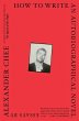 How to Write an Autobiographical Novel - Bild 1