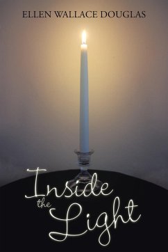 Inside the Light - Douglas, Ellen Wallace