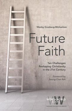 Future Faith - Granberg-Michaelson, Wesley
