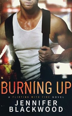 Burning Up - Blackwood, Jennifer