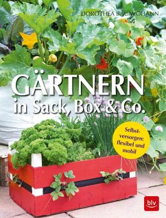 Gärtnern in Box und Sack - Baumjohann, Dorothea