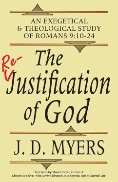 The Re-Justification of God - Myers, J. D.