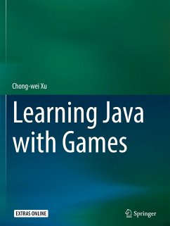 Learning Java with Games - Xu, Chong-wei