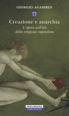Cover Creazione e anarchia. L'opera nell'età della religione capitalistica
