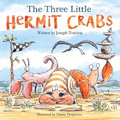 The Three Little Hermit Crabs - Torcivia, Joseph