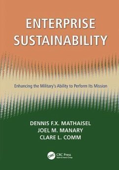 Enterprise Sustainability - Mathaisel, Dennis F X; Manary, Joel M; Comm, Clare L