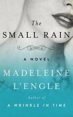 The Small Rain - L'Engle, Madeleine