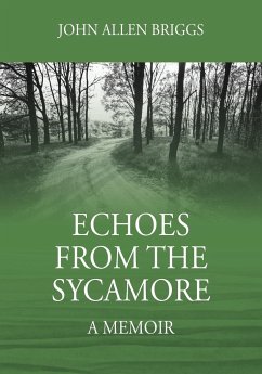 Echoes from the Sycamore - Briggs, John Allen