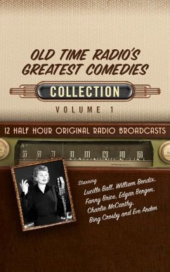 Old Time Radio's Greatest Comedies, Collection 1 - Black Eye Entertainment