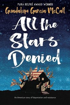 All the Stars Denied - McCall, Guadalupe García