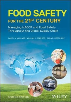 Food Safety for the 21st Century - Wallace, Carol A.;Sperber, William H.;Mortimore, Sara E.