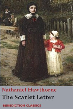 The Scarlet Letter - Hawthorne, Nathaniel