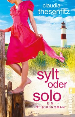 Sylt oder solo - Thesenfitz, Claudia