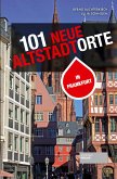 101 neue Altstadtorte in Frankfurt