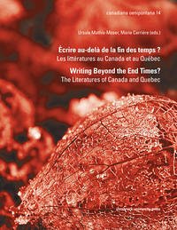 Écrire au-delà de la fin des temps ? / Writing Beyond the End Times?