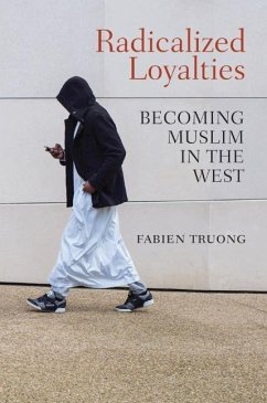 Radicalized Loyalties - Truong, Fabien