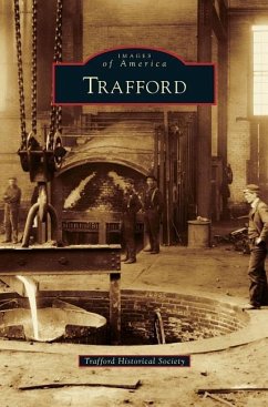 Trafford - Trafford Historical Society