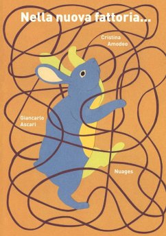 Nella nuova fattoria - Ascari, Giancarlo Nella nuova fattoria - Ascari, Giancarlo