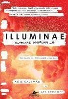 Illuminae - Kristoff, Jay; Kaufman, Amie
