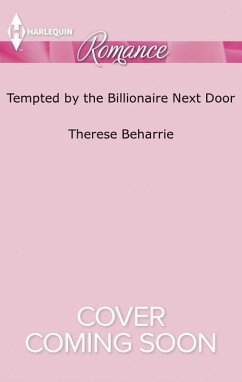 Tempted by the Billionaire Next Door - Beharrie, Therese