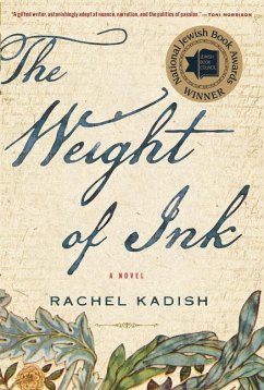 The Weight of Ink - Kadish, Rachel