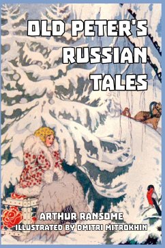 Old Peter's Russian Tales - Ransome, Arthur
