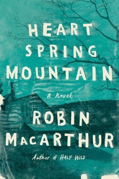 Heart Spring Mountain - Macarthur, Robin
