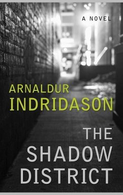 The Shadow District - Arnaldur