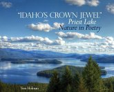 "Idaho's Crown Jewel" Priest Lake